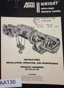ACCO WRIGHT-ACCO WRIGHT Wire-Rope Electric Hoists, Manualo Product Numbers 32, 33, 34, 35, Covers Instructions for Installation, Operation, and Maintenance-32, 33, 34, 35-01